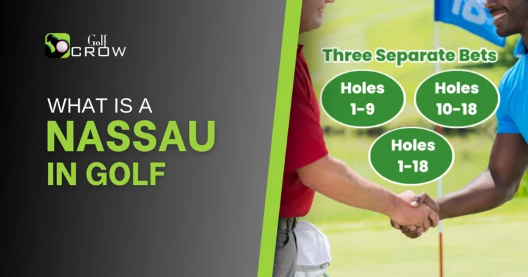 Whats is a Nassau in Golf